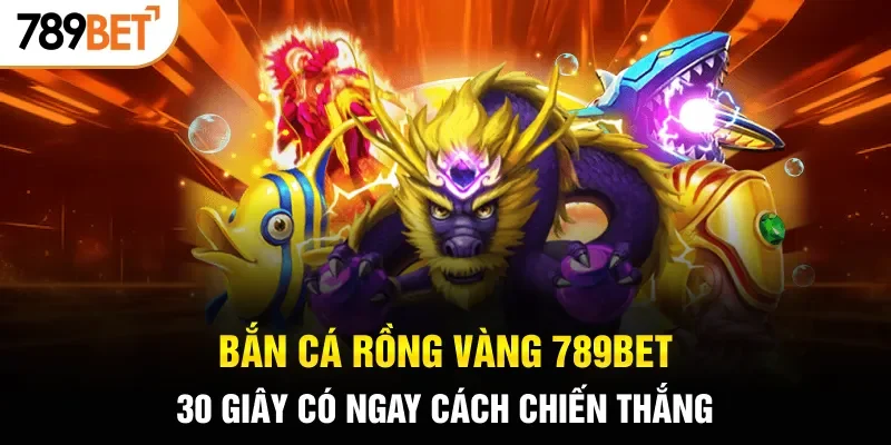 Bắn Cá Rồng Vàng